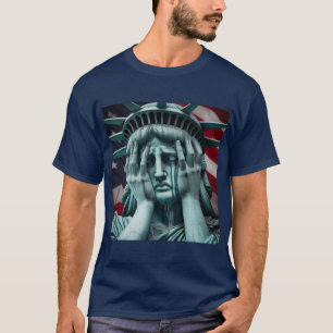 T-shirt Lady Liberty pleure notre état actuel.
