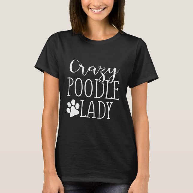 T-shirt Lady Poodle Pour Poodle (Devant)