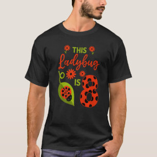 T-shirt Ladybug Anniversaire Cette Ladybug Est 8 Ancienne
