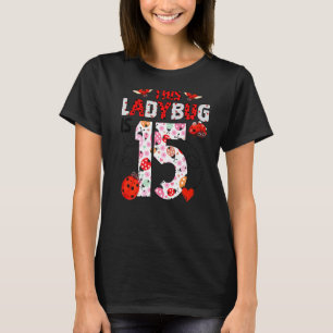 T-shirt Ladybug Est Un Thème Anniversaire De 15 Ans Ladybu