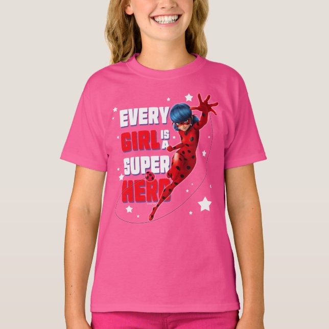T-shirt Ladybug Every Girl est un super héros (Devant)