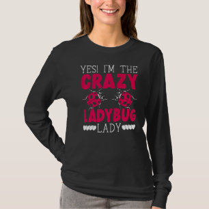 T-shirt Ladybug Lady Bugs Entomologie Insect Cocher Bug H
