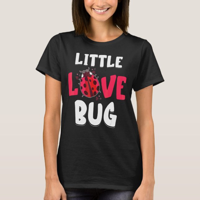 T-shirt Ladybug Little Bug Lote Ladybug Insect Ladybu (Devant)