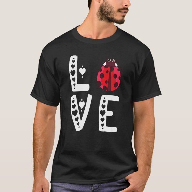 T-shirt Ladybug mignon Entomologue Insect Bug Log (Devant)