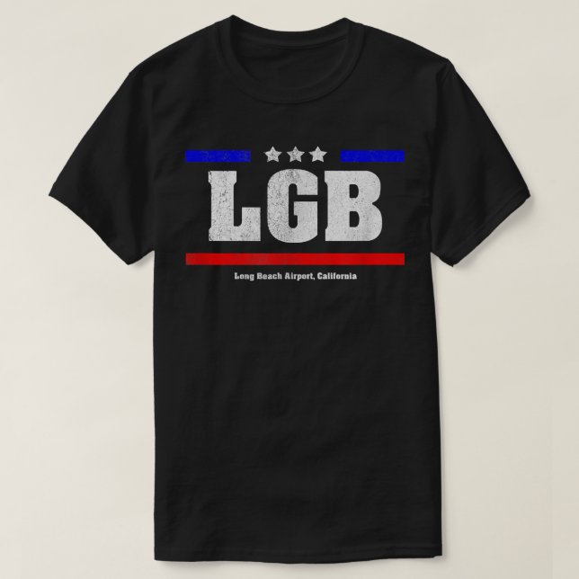 T-shirt L'aéroport LGB Long Beach permet d'aller voler Pat (Design devant)