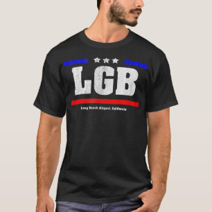 T-shirt L'aéroport LGB Long Beach permet d'aller voler Pat