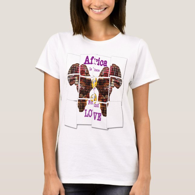 T-shirt L'Afrique c'est là que j'ai trouvé l'amour (Devant)