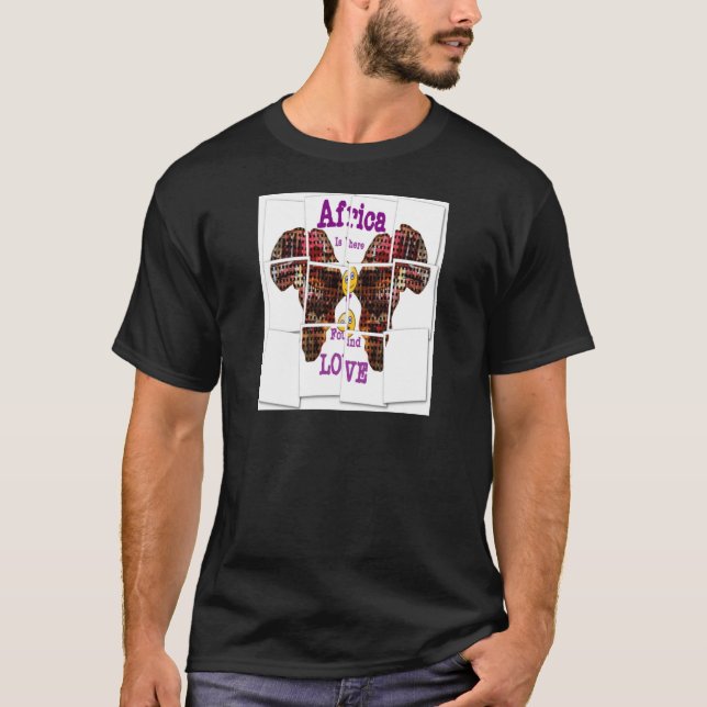 T-shirt L'Afrique c'est là que j'ai trouvé l'amour (Devant)
