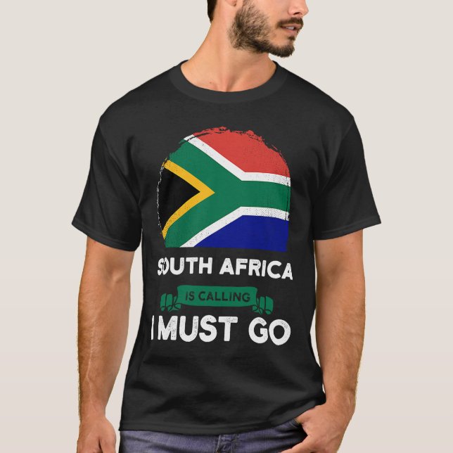 T-shirt L'Afrique Du Sud Dit Que Je Dois Aller En Afrique  (Devant)