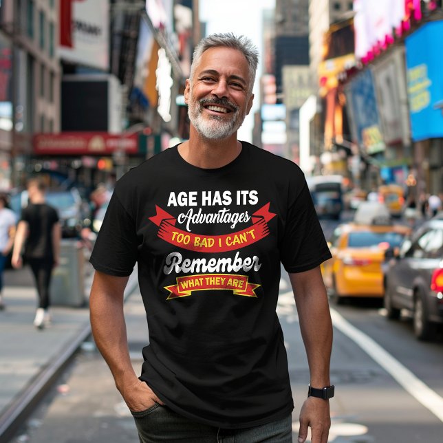 T-shirt L'Âge A Ses Avantages (Créateur téléchargé)