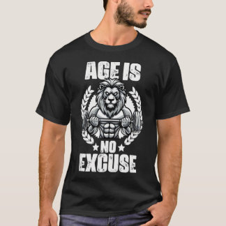 T-shirt L'Âge N'Est Pas Excusez Lion Poids Gym Citations G