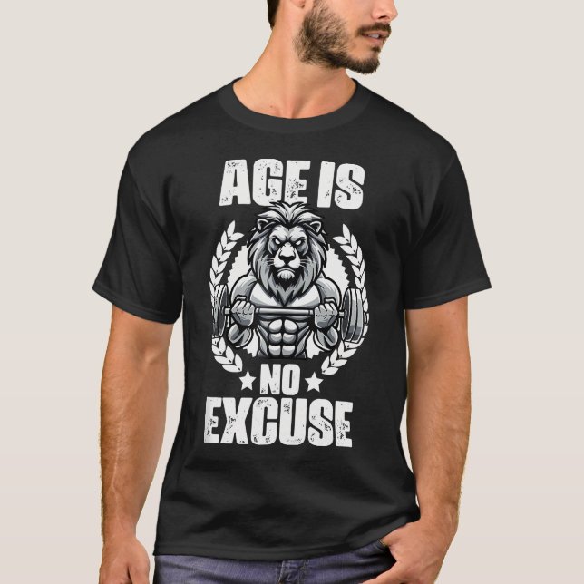 T-shirt L'Âge N'Est Pas Excusez Lion Poids Gym Citations G (Devant)