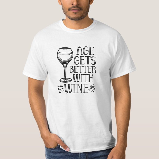 T-shirt L'âge s'améliore avec le vin (Devant)