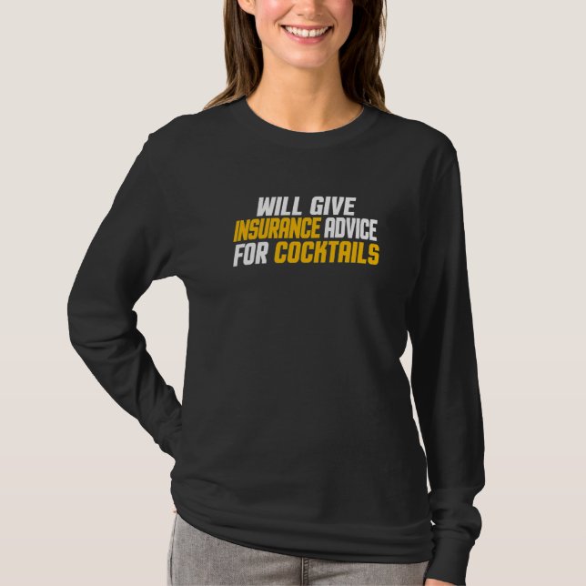 T-shirt L'agent d'assurance donnera des conseils d'assuran (Devant)