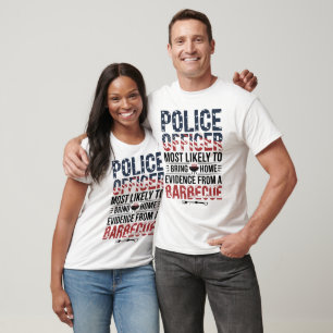 T-shirt L'agent de police le plus susceptible de rapporter