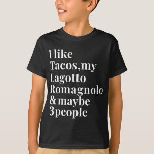 T-shirt Lagotto Romagnolo Funny Chien Propriétaire Tacos L