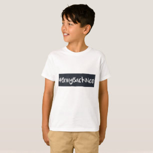 T-shirt L'aide élèvent le mouvement au #BringBackNice !