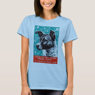 T-shirt Laika 1957 le chien de l'espace