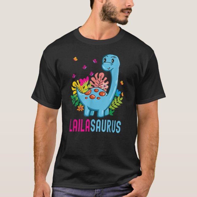 T-shirt LAILASAURUS Personalized Name LAILA Dino Dinosaur  (Devant)