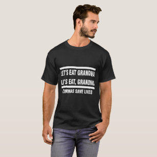 T-shirt Laisse manger la grand-maman laisse manger la