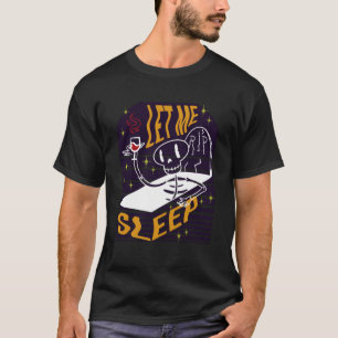 T-shirt Laisse-Moi Dormir Vampire Fang Immortel Halloween 