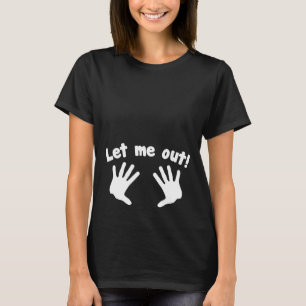 T-shirt Laisse-Moi Sortir !