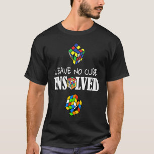 T-shirt Laisser Aucun Cube Non Résolu Vitesse Cubing Math