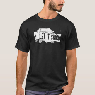 T-shirt Laisser la neige ramassage Camion avec charrage à