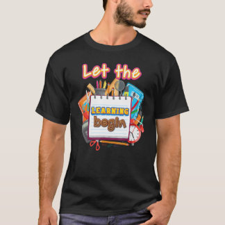 T-shirt Laisser L'Apprentissage Commencer L'Enfant Étudian