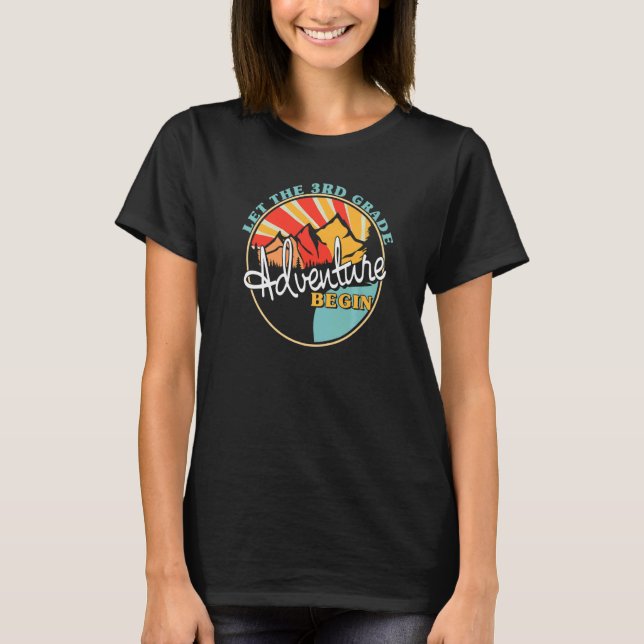 T-shirt Laisser L'Aventure 3e Année Commencer L'Enseignant (Devant)