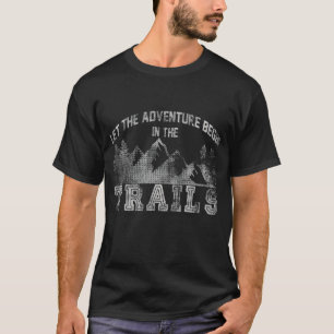 T-shirt Laisser L'Aventure Commencer Le Sentier De Maratho