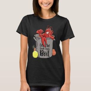 T-shirt Laisser Les Bons Temps Faire Bouillir L'Écuvier Ma