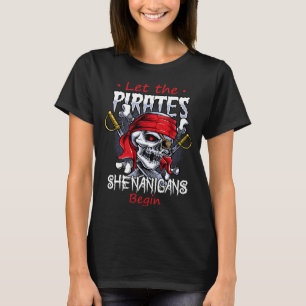T-shirt Laisser Les Shenanigans Pirates Commencer Les Trav