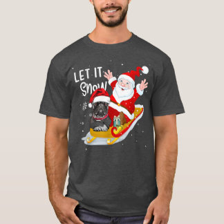 T-shirt Laisser Neige Noël Tee - shirt mignon Bulldog Et P