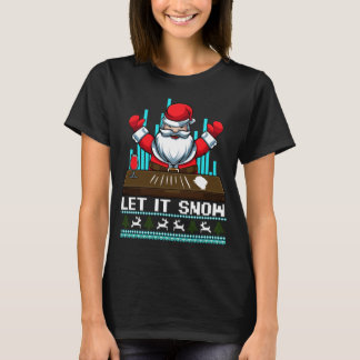 T-shirt Laisser neiger drôle Noël Père Noël