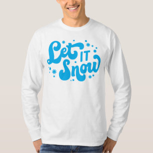 T-shirt Laisser neiger hiver design