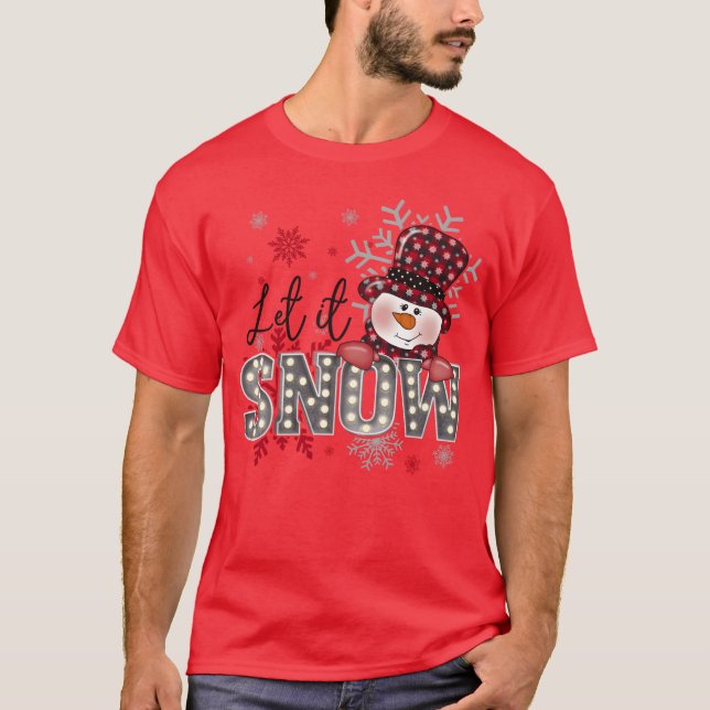 T-shirt Laisser neiger Noël Snowflake cadeau (Devant)