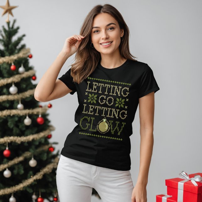 T-shirt Laisser partir, Laisser la lueur festive (Créateur téléchargé)