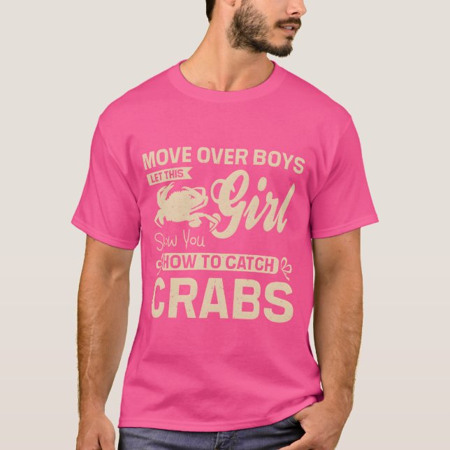 T-shirt Laissez cette fille vous montrer comment attraper  (Devant)