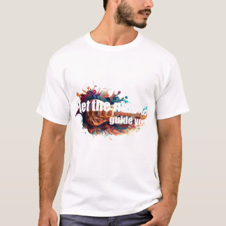 T-shirt Laissez la musique vous guider