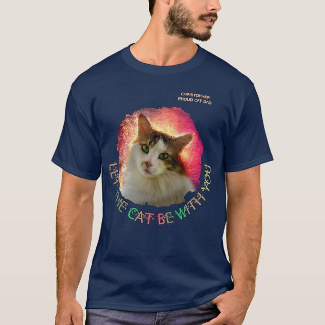 T-shirt Laissez Le Chat Être Avec Vous Personnalisable (Devant)