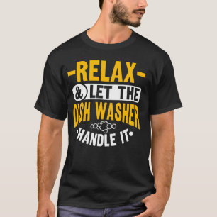 T-shirt Laissez Le Lave-Vaisselle S'en Occuper  1