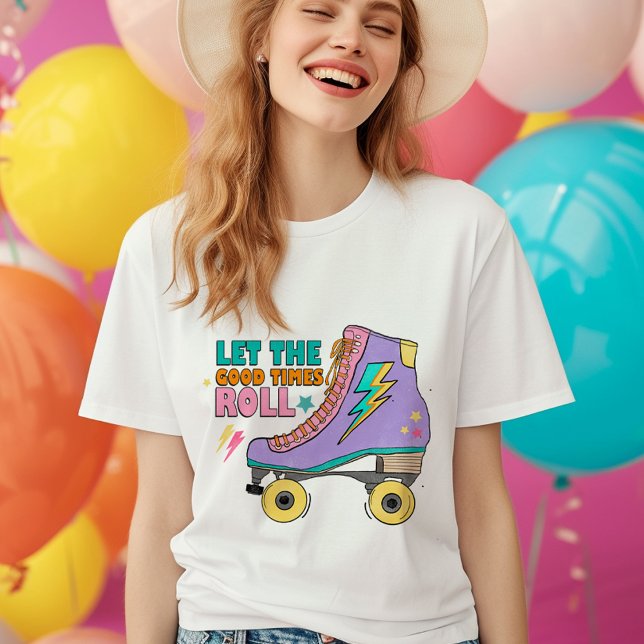 T-shirt Laissez les bons moments rouler 80s 90s rollers pa (Let the good times roll 80s 90s roller skates T-Shirt)