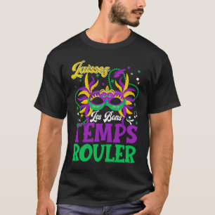 T-shirt Laissez Les Bons Temps Rouler Mardi Gras Hommes Fe