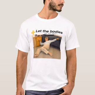 T-shirt Laissez Les Corps Atteindre Le Mème Du Sol
