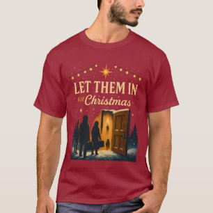 T-shirt Laissez-les entrer pour le design de Noël