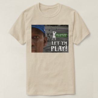 T-shirt Laissez-les jouer
