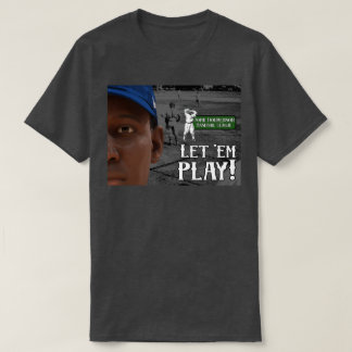 T-shirt Laissez les jouer