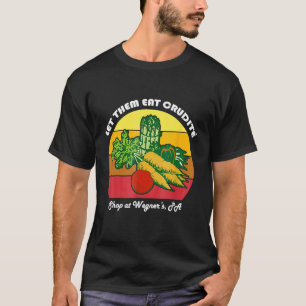 T-shirt Laissez-les manger le mème de Crudite Wegner