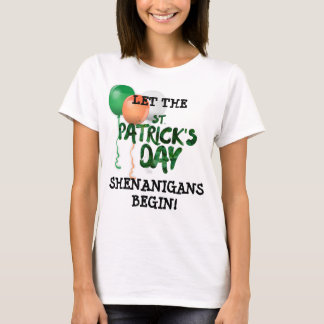 T-shirt Laissez les shenanigans de la journée de St. Patri